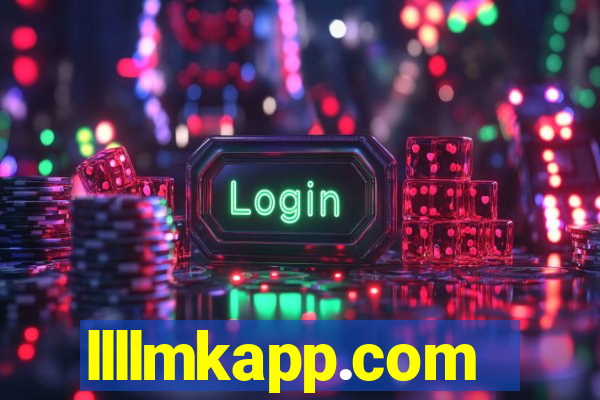 llllmkapp.com