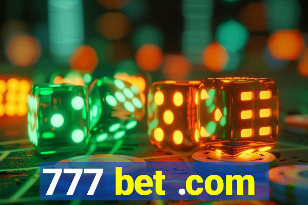 777 bet .com