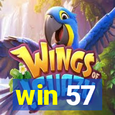 win 57