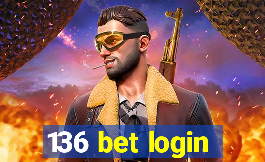 136 bet login