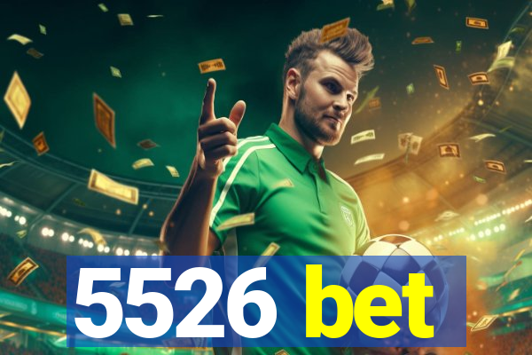 5526 bet