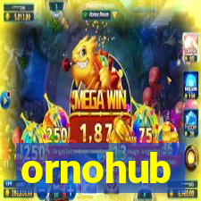 ornohub