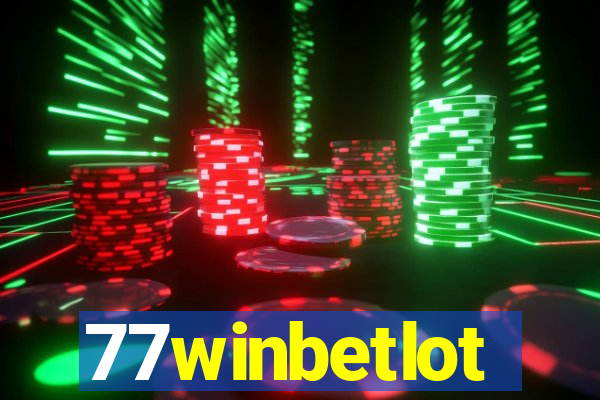 77winbetlot