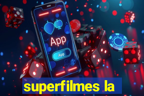 superfilmes la