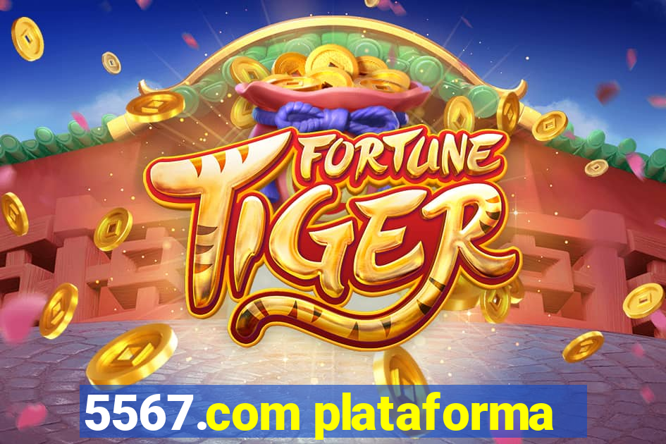 5567.com plataforma