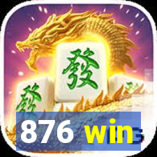 876 win