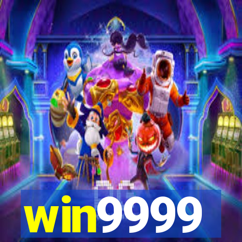 win9999