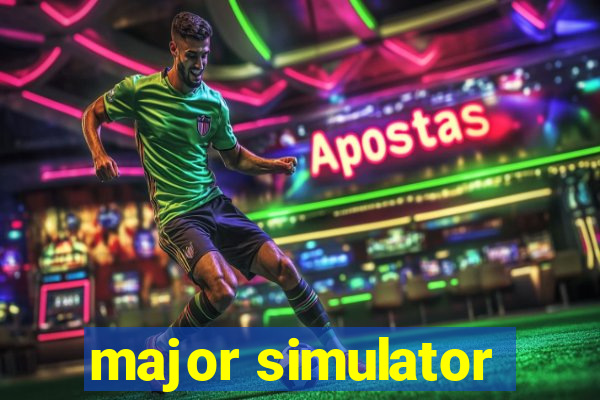 major simulator