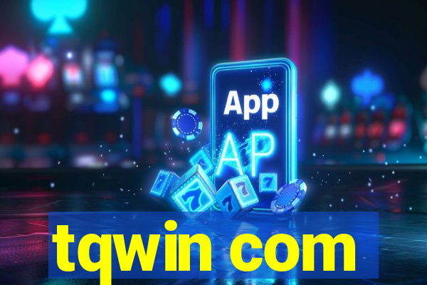 tqwin com