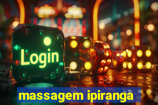 massagem ipiranga