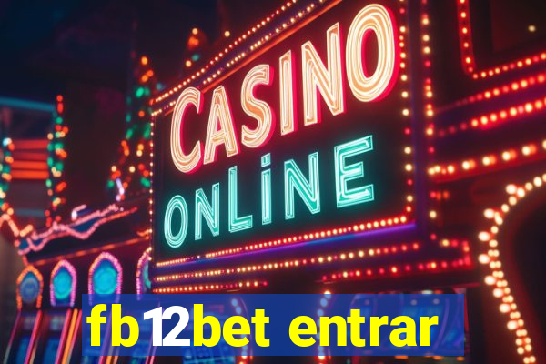 fb12bet entrar