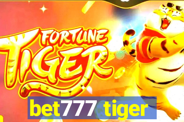 bet777 tiger