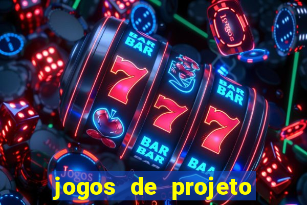 jogos de projeto de vida