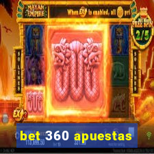 bet 360 apuestas