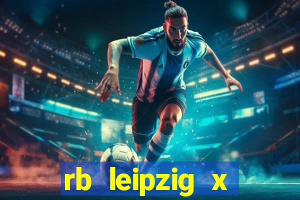 rb leipzig x eintracht frankfurt palpite