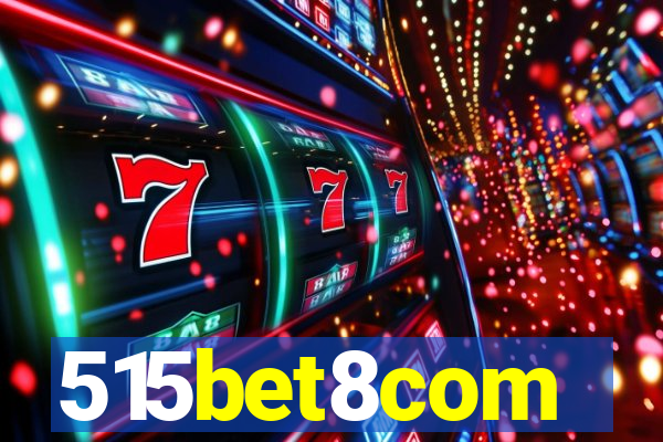 515bet8com