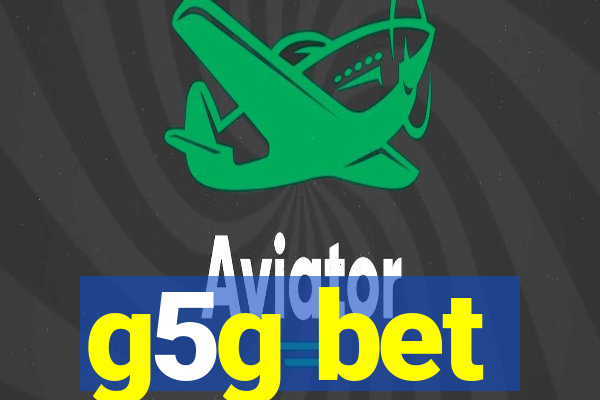g5g bet