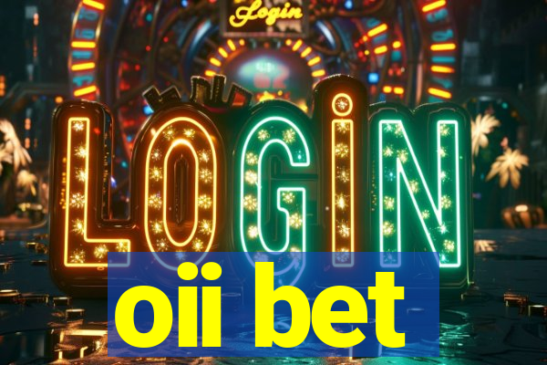 oii bet