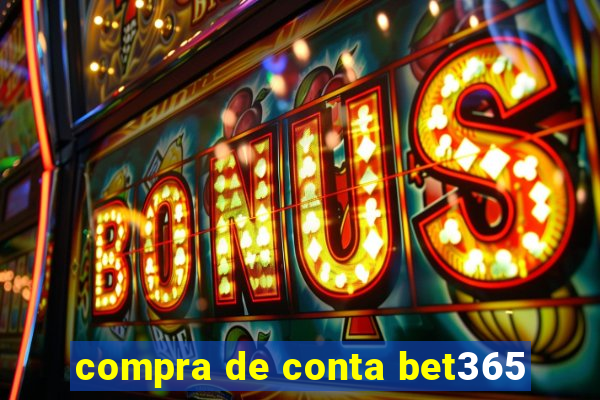 compra de conta bet365