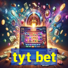 tyt bet