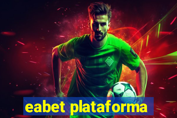 eabet plataforma