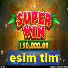 esim tim