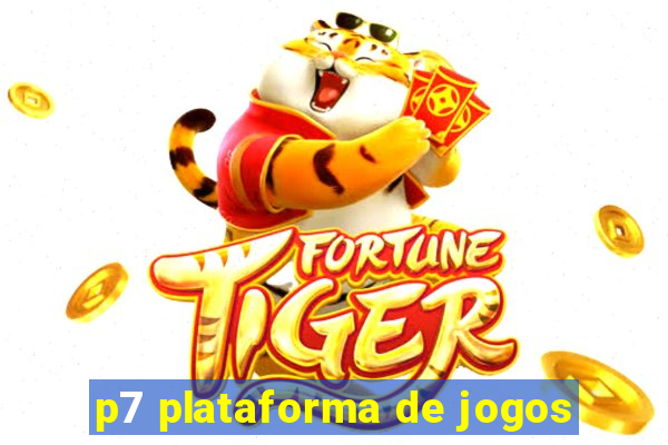 p7 plataforma de jogos