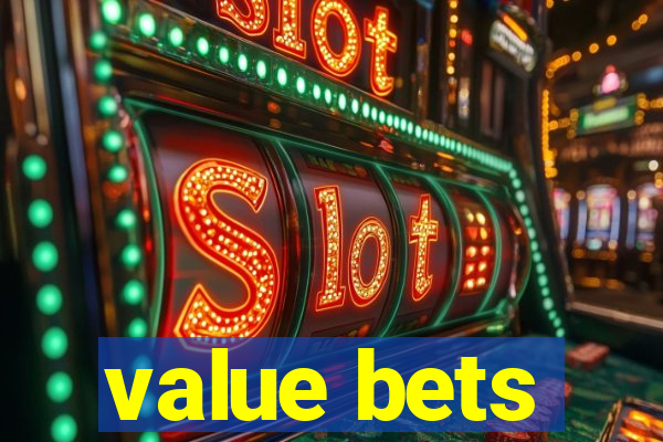 value bets