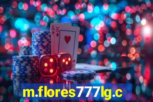 m.flores777lg.com