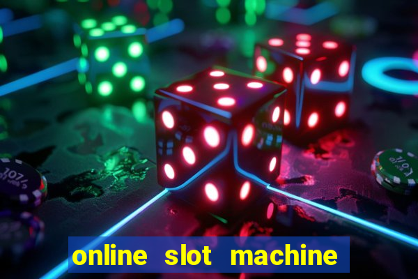 online slot machine games real money
