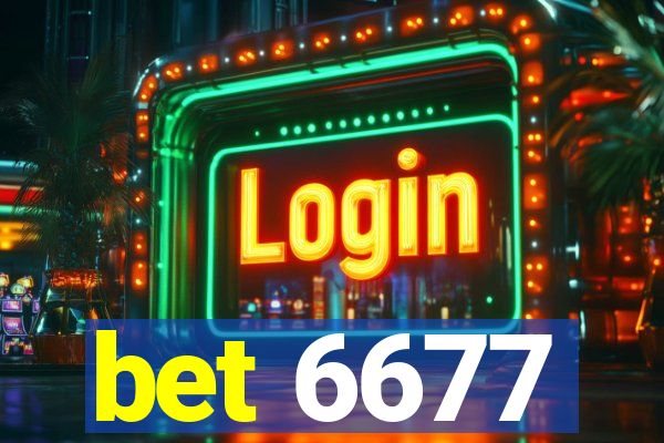 bet 6677