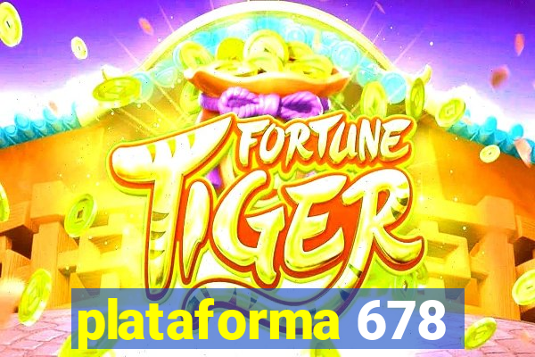 plataforma 678