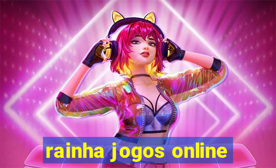 rainha jogos online