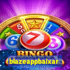 blazeappbaixar
