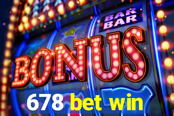 678 bet win