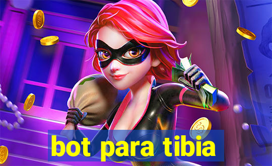 bot para tibia