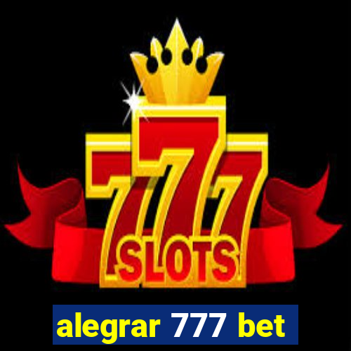 alegrar 777 bet
