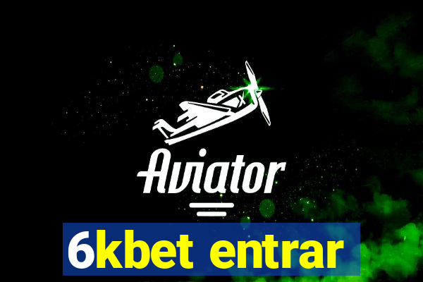 6kbet entrar