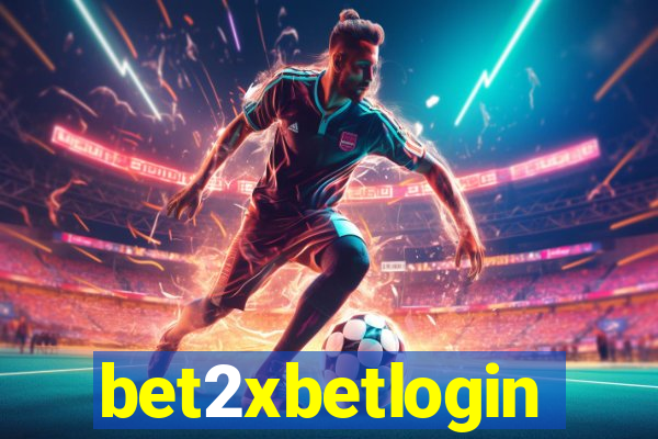 bet2xbetlogin