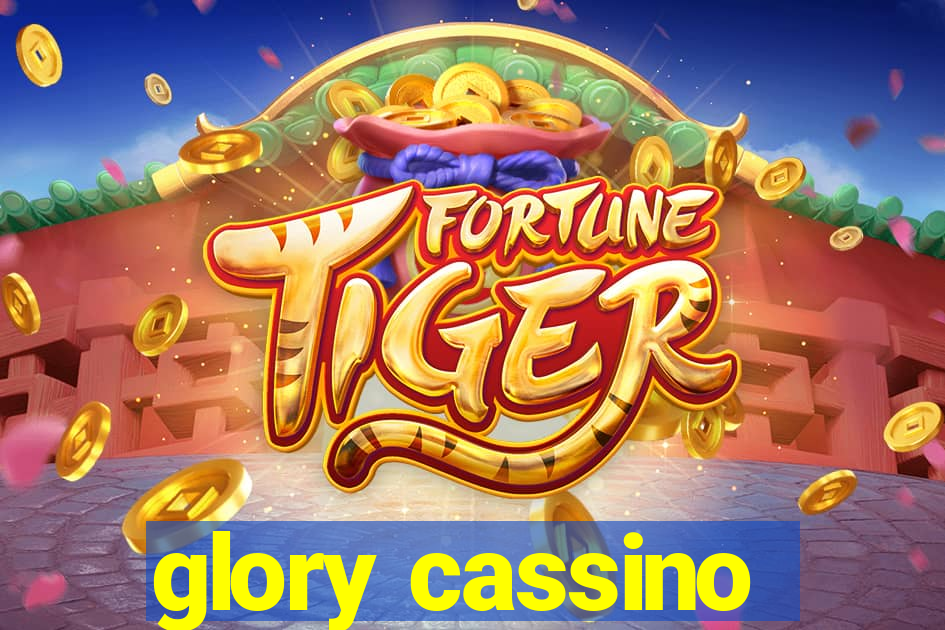 glory cassino