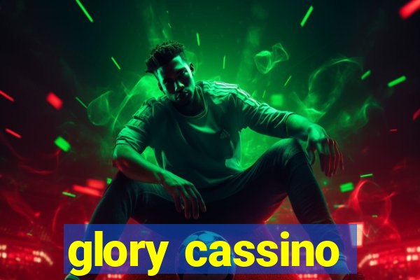 glory cassino