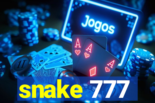 snake 777