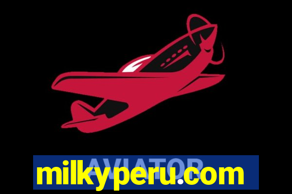 milkyperu.com