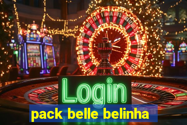 pack belle belinha