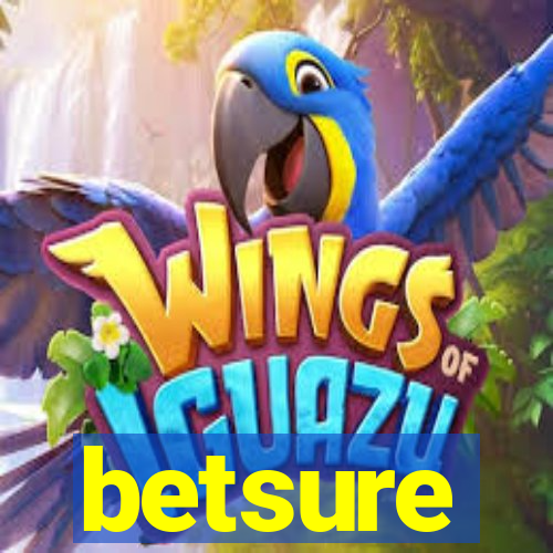 betsure