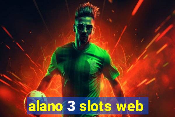 alano 3 slots web