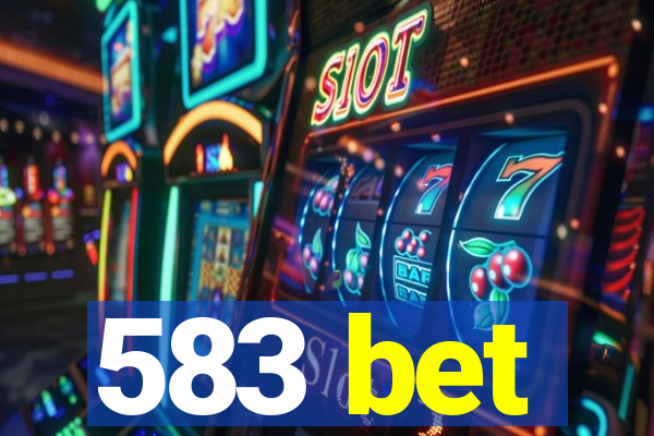583 bet