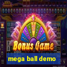 mega ball demo