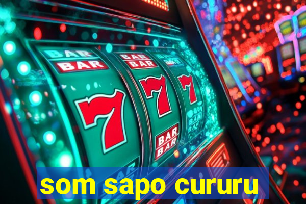 som sapo cururu