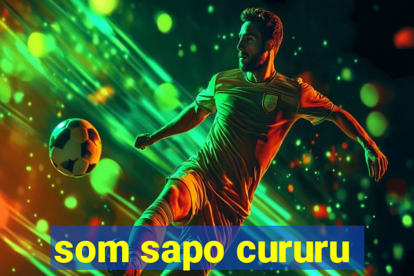 som sapo cururu